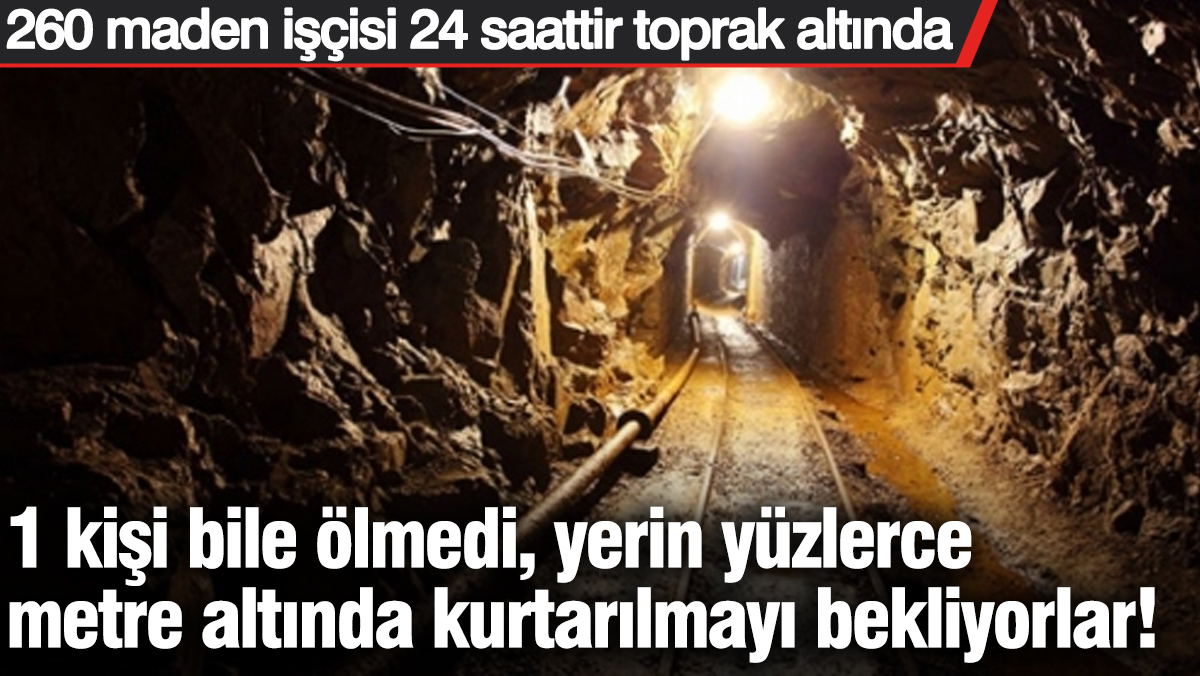 1-kisi-bile-olmedi-yerin-yuzlerce-metre-altinda-kurtarilmayi-bekliyorlar-260-maden-iscisi-24-saattir-toprak-altinda-lFdVz5vX.jpg