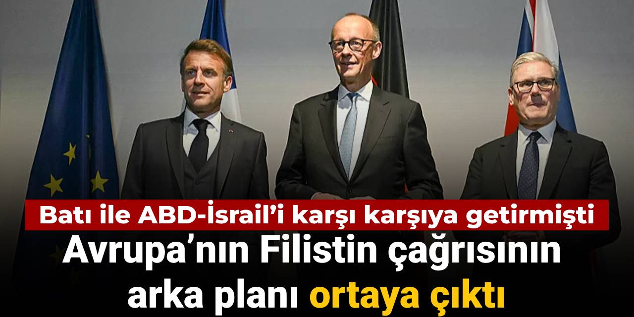 bati ile abd israili karsi karsiya getirmisti avrupanin filistin cagrisinin arka plani ortaya cikti NtsHL2rw